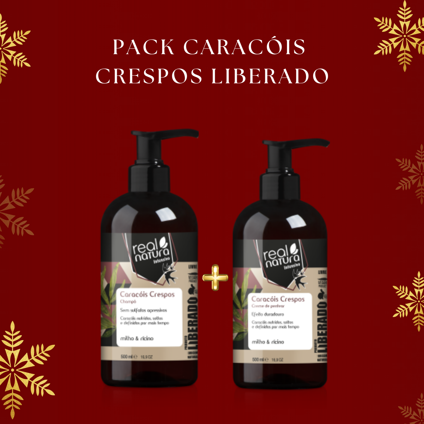 REAL NATURA - Kit Caracóis Crespos Liberado - Shampoo + Creme de Pentear 500g