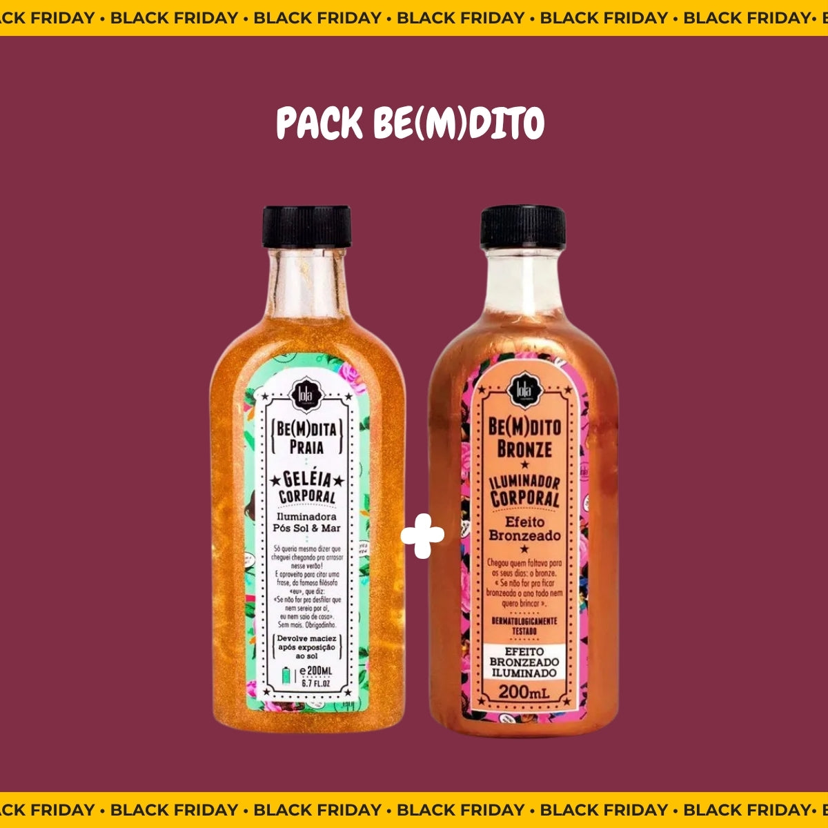LOLA - Kit Be(M)dita Bronze Iluminador 200ml + Geleia Corporal 200ml