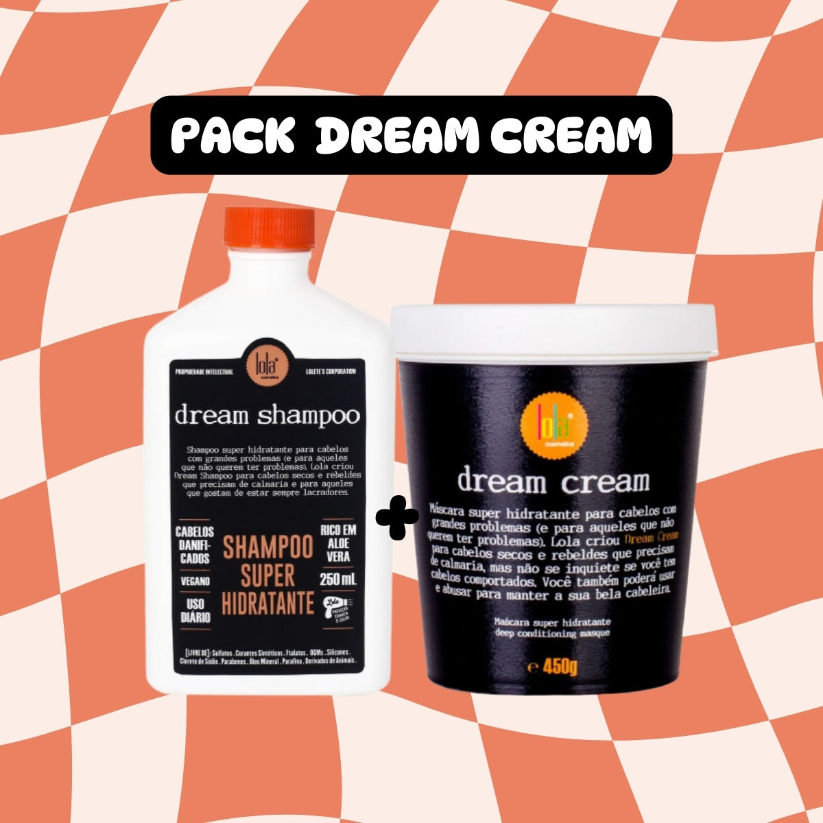 LOLA - Kit Dream Shampoo 250ml + Máscara 450gr