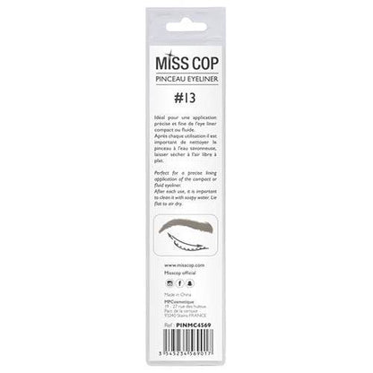 MISS COP – Pincel Eyeliner Nº13 (PINMC4569)