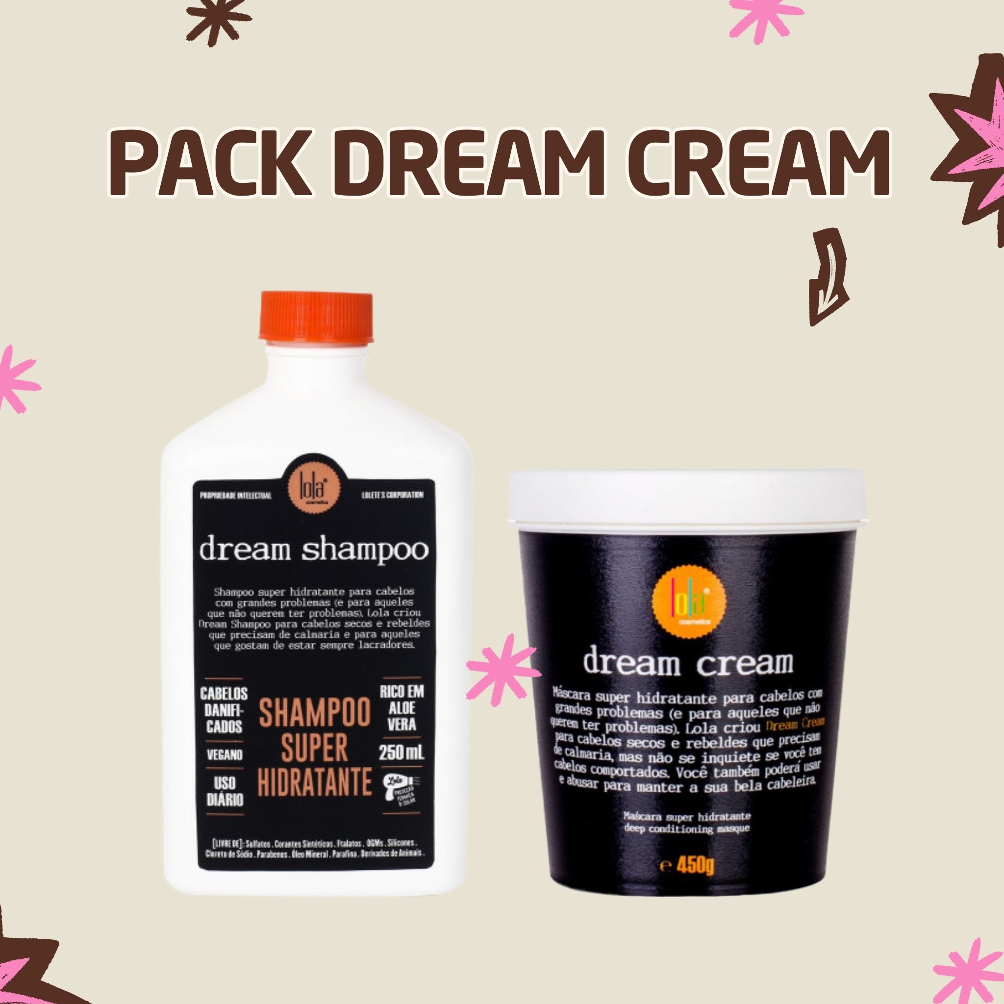 LOLA - Kit Dream Shampoo 250ml + Máscara 450gr