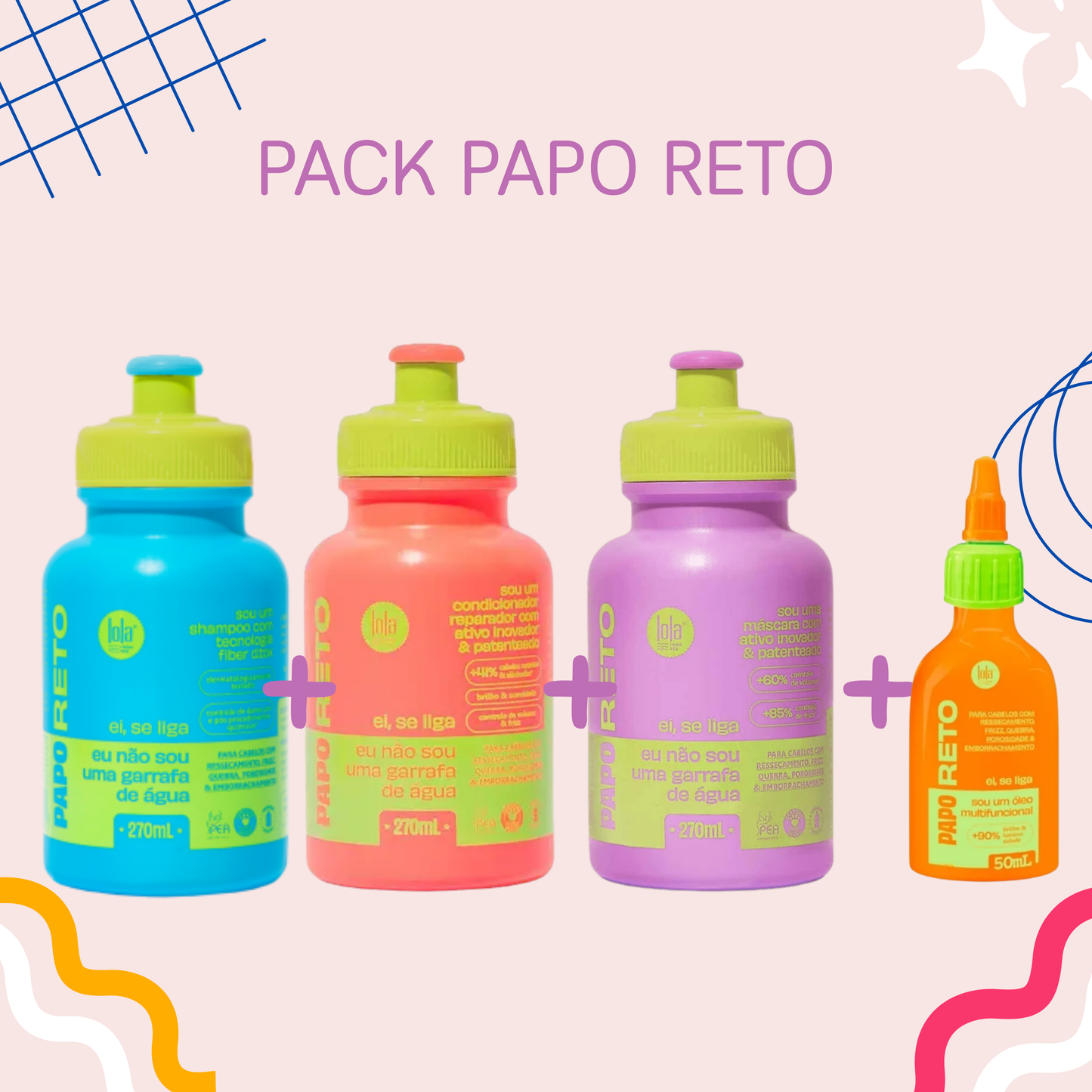 LOLA - Kit Papo Reto - Shampo 270ml + Condicionador 270ml + Máscara 270ml + Óleo 50ml